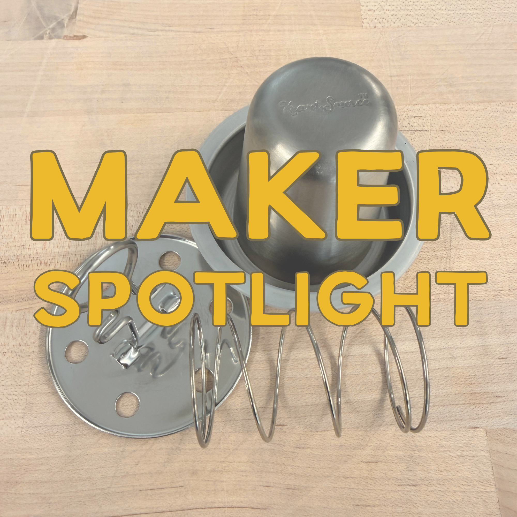 09/25/26 - Maker Spotlight & Demo: Kraut Source